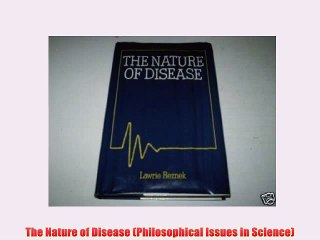 [PDF] The Nature of Disease (Philosophical Issues in Science) Popular Colection