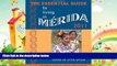 behold  The Essential Guide to Living in Merida 2011: Including Tons of Visitor Information