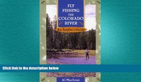 behold  Fly Fishing the Colorado River: An Angler s Guide (The Pruett Series)