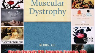[PDF] Muscular Dystrophy 1976: Symposium Jerusalem 1976: Proceedings Reprint of Vol. 13 No.
