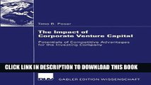 [PDF] The Impact of Corporate Venture Capital: Potentials of Competitive Advantages for the