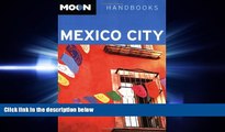 different   Moon Mexico City (Moon Handbooks)