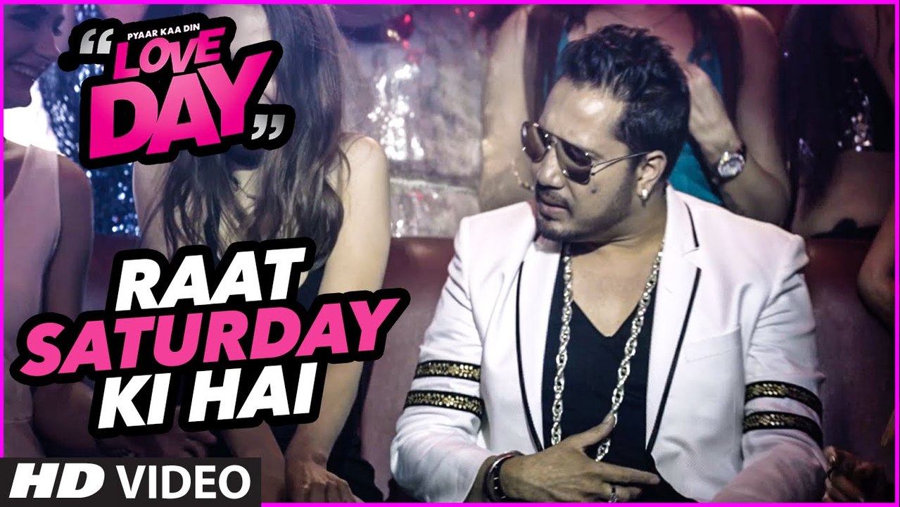 RAAT SATURDAY KI HAI Video Song  _ dailymotion
