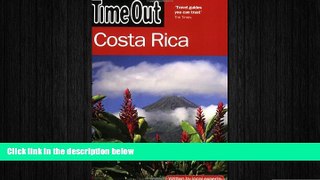 there is  Time Out Costa Rica (Time Out Guides)