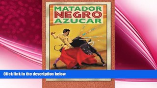 different   The Black Matador, 