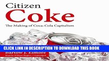 [PDF] Citizen Coke: The Making of Coca-Cola Capitalism: Library Edition Popular Online