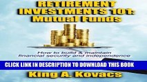[PDF] Retirement Investments 101: Mutual Funds Full Online