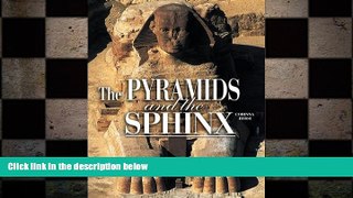 there is  The Pyramids and the Sphinx (Egyptian Treasures S.)