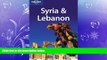complete  Lonely Planet Syria   Lebanon (Lonely Planet Syria and Lebanon) (Multi Country Travel
