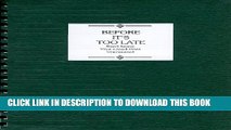 [PDF] Before It s Too Late - Don t Leave Your Loved Ones Unprepared Full Online[PDF] Before It s