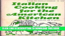 [PDF] Italian cooking for the American kitchen; Popular Colection