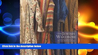 different   The Jewish Wardrobe: From the Collection of the Israel Museum, Jerusalem