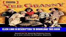 [PDF] Yer Granny (Oberon Modern Plays) Full Online[PDF] Yer Granny (Oberon Modern Plays) Popular