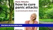 Big Deals  Panic Attacks: how to cure panic attacks - my personal panic attacks story  Best Seller