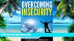 Big Deals  Overcoming Insecurity  Free Full Read Best Seller