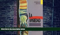 Must Have PDF  La Ansiedad/ The Anxiety: Como diagnosticar y superar el estres, las fobias y las