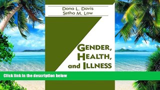 Big Deals  Gender, Health And Illness: The Case Of Nerves (Health Care for Women International