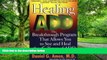 Big Deals  Healing ADD: The Breakthrough Program That Allows You to See and Heal the 6 Types of