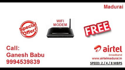 airtel broadband madurai 9994539839 new plans 2016
