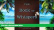 Big Deals  The Book of Whispers: A Father and Son s Battle with Bipolar Disorder  Best Seller