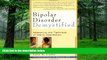 Big Deals  Bipolar Disorder Demystified: Mastering the Tightrope of Manic Depression  Best Seller