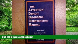 Big Deals  Attention Deficit Disorders Intervention Manual, 2nd Edition  Best Seller Books Most