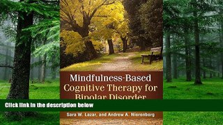 Big Deals  Mindfulness-Based Cognitive Therapy for Bipolar Disorder  Best Seller Books Best Seller