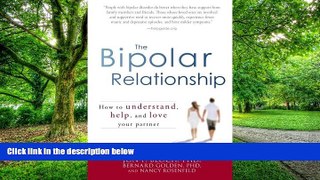 Must Have PDF  The Bipolar Relationship: How to understand, help, and love your partner  Free Full