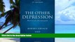 Big Deals  The Other Depression: Bipolar Disorder  Free Full Read Most Wanted