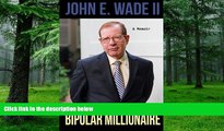 Big Deals  The Bipolar Millionaire: A Memoir  Free Full Read Best Seller