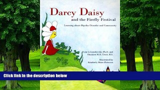 Big Deals  Darcy Daisy and the Firefly Festival: Learning About Bipolar Disorder and Community