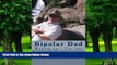 Big Deals  Bipolar Dad: Waking up - Too late (Living with Bipolar Disorder)  Free Full Read Best
