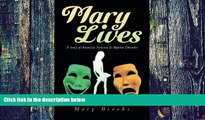 Big Deals  Mary Lives: A Story of Anorexia Nervosa   Bipolar Disorder  Free Full Read Most Wanted