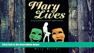 Big Deals  Mary Lives: A Story of Anorexia Nervosa   Bipolar Disorder  Free Full Read Most Wanted