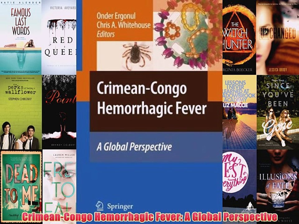 [PDF] Crimean-Congo Hemorrhagic Fever: A Global Perspective Popular Colection