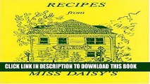 [PDF] Recipes from Miss Daisy s Full Online[PDF] Recipes from Miss Daisy s Popular Online[PDF]