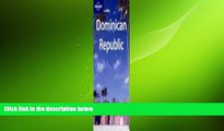 FREE DOWNLOAD  Lonely Planet Dominican Republic (Country Guide)  FREE BOOOK ONLINE