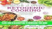 New Book Quick   Easy Ketogenic Cooking: Meal Plans and Time Saving Paleo Recipes to Inspire