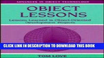 [PDF] Object Lessons: Lessons Learned in Object-Oriented Development Projects (SIGS: Advances in