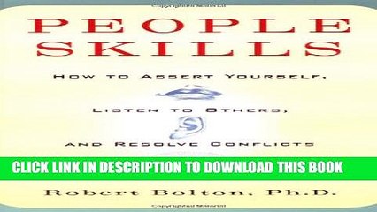 Collection Book People Skills: How to Assert Yourself, Listen to Others, and Resolve Conflicts