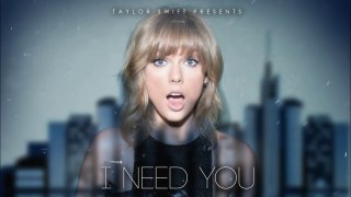 Taylor Swift - I need you (New song 2016) Unreleased