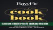 [PDF] The Rawfit Diet Cookbook: Longevity, Beauty, Detox, Raw Food, Fitness and Weight Loss Full