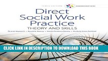 New Book Empowerment Series: Direct Social Work Practice: Theory and Skills (SW 383R Social Work