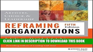 Collection Book Reframing Organizations: Artistry, Choice, and Leadership