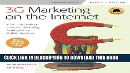 下载视频: [PDF] 3G Marketing on the Internet: Third Generation Internet Marketing Strategies for Online