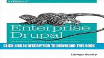 [PDF] Enterprise Drupal: Emerging Best Practices for Large Scale Drupal Popular Colection