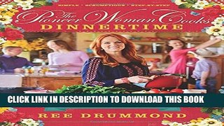 New Book The Pioneer Woman Cooks: Dinnertime - Comfort Classics, Freezer Food, 16-minute Meals,