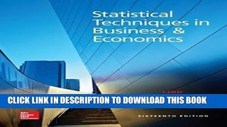 New Book Statistical Techniques in Business and Economics, 16th Edition