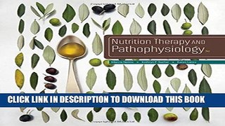New Book Nutrition Therapy and Pathophysiology