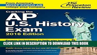 Collection Book Cracking the AP U.S. History Exam, 2016 Edition (College Test Preparation)